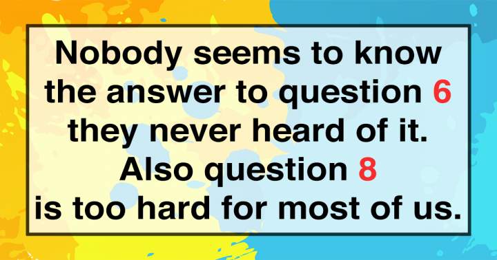 Put Your Trivia Knowledge to the Test.