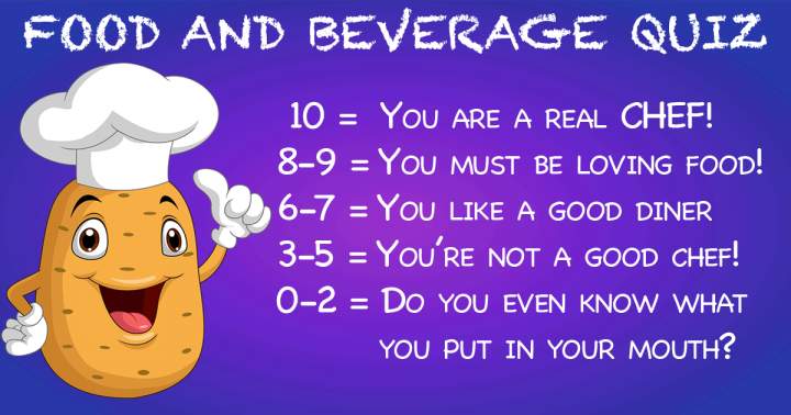 Food & Beverages Quiz